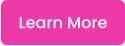 Learn More