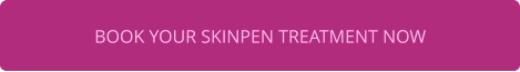 BOOK YOUR SKINPEN TREATMENT NOW