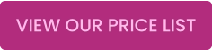 VIEW OUR PRICE LIST