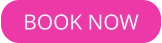 BOOK NOW