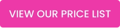 VIEW OUR PRICE LIST
