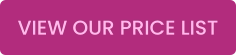 VIEW OUR PRICE LIST