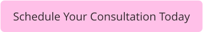Schedule Your Consultation Today